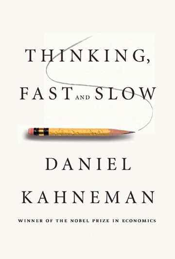 Capa de Livro com um lápis amarelo. Texto: Thinling, fast and slow. Daniel Kahneman